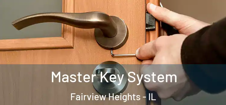 Master Key System Fairview Heights - IL