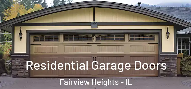  Residential Garage Doors Fairview Heights - IL